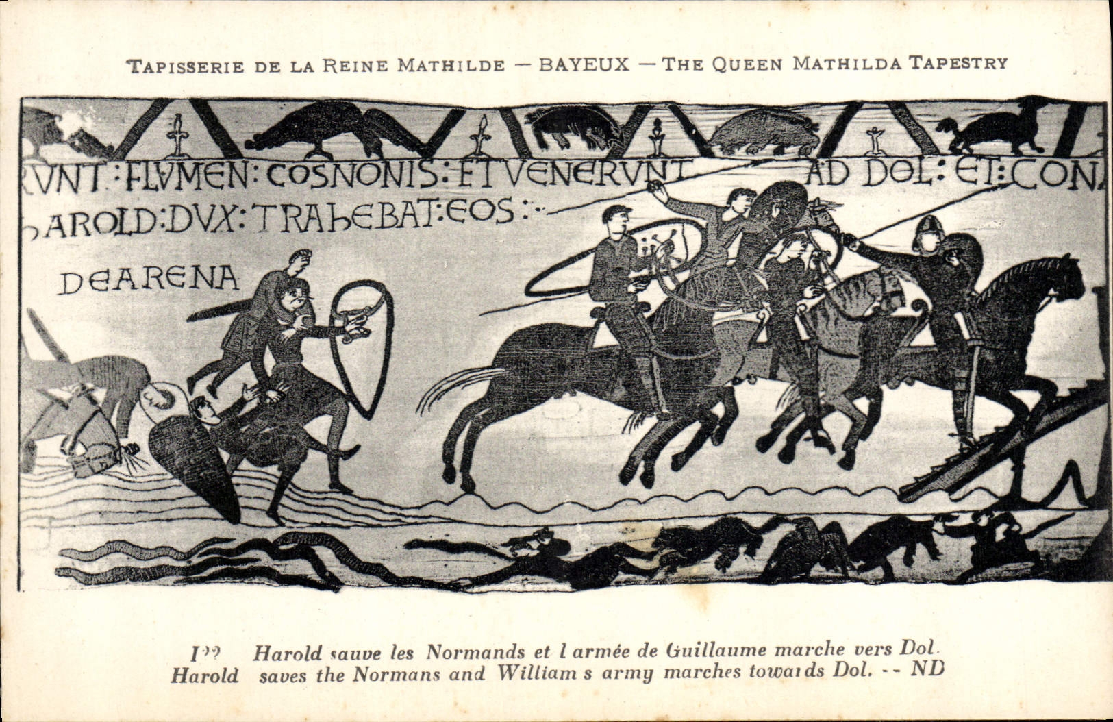Tapisserie de la Reine Mathilde — Bayeux — The Queen Mathilda Tapestry — Harold sauve les Normands et l'armée de Guillaume marche vers Dol