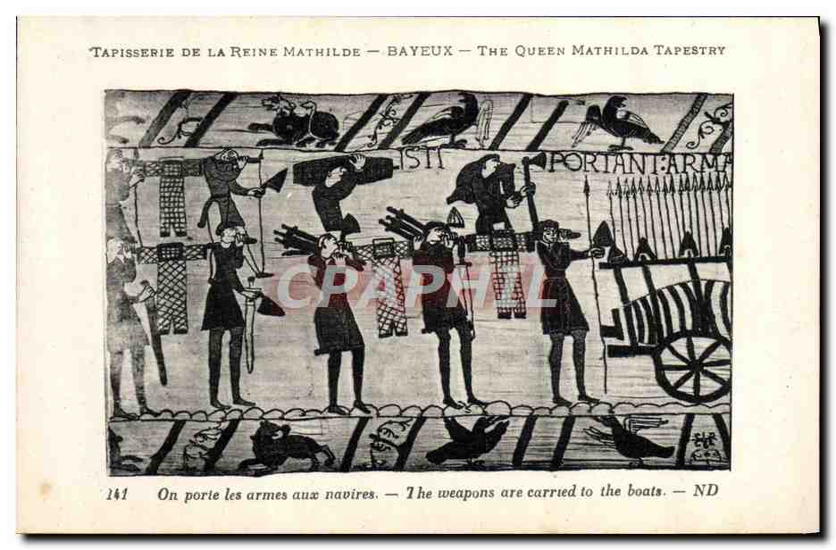Tapisserie de la Reine Mathilde — Bayeux — scène des armes portées aux navires — éditeur Lévy et Neurden