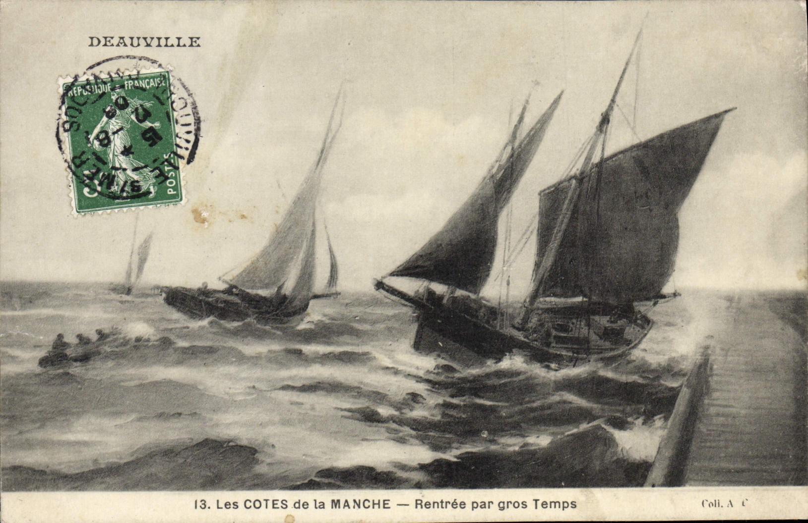 Les COTES de la MANCHE — Rentrée par gros Temps — Deauville