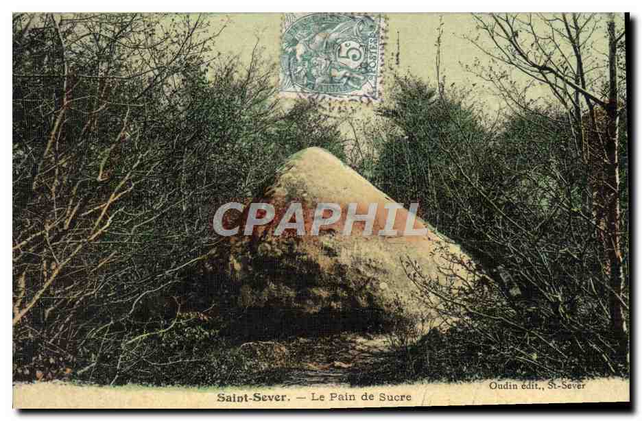 CPA Saint Sever Le Pain de Sucre (carte toilee)