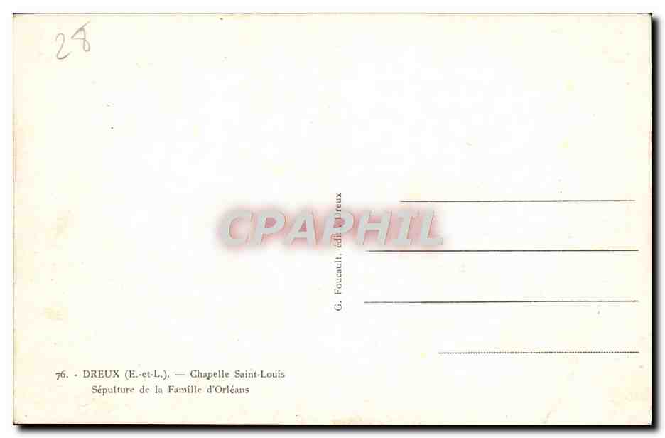 Dreux (E.-et-L.) — Chapelle Saint-Louis — Sépulture de la Famille d'Orléans — Reverso