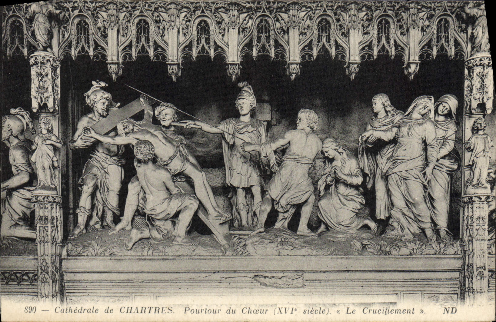 Cathédrale de Chartres — Pourtour du Chœur (XVIe siècle). « Le Crucifiement » — ND
