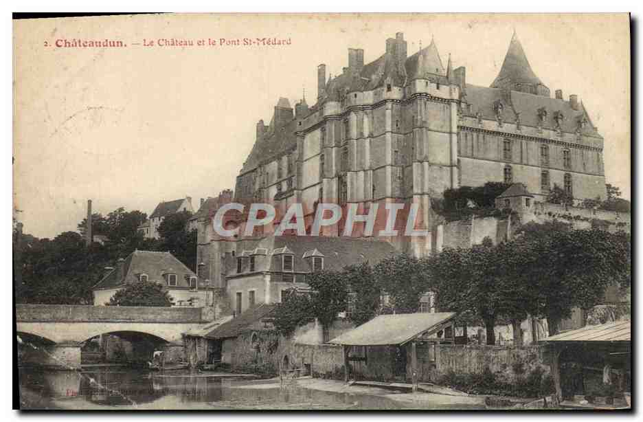 Châteaudun — Le Château et le Pont-St-Médard — Éditeur non identifié, n° 2