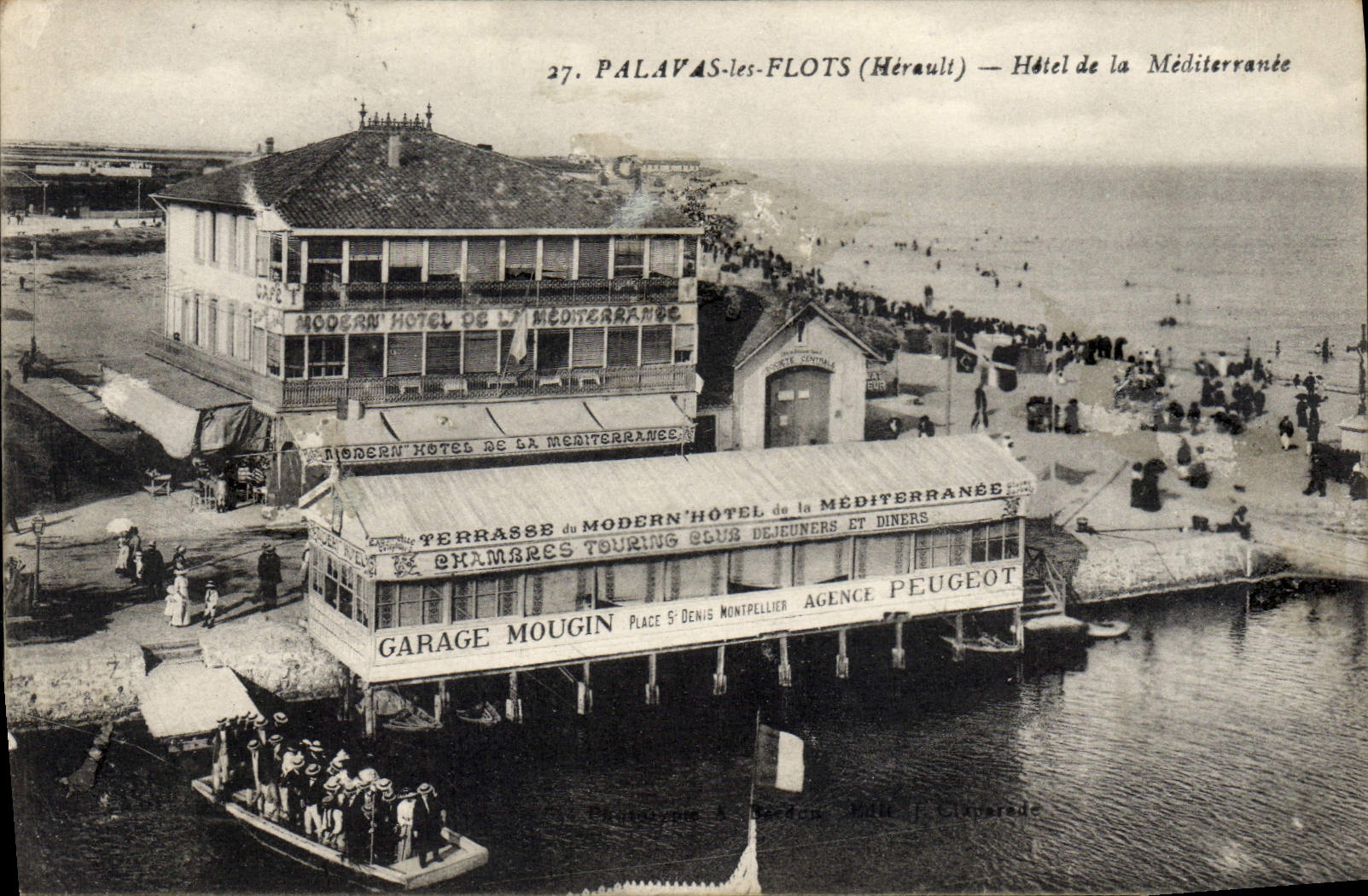 Tarjeta postal antigua Palavas les Flots Hotel de la Mediterranee Garage Mougin Agence Peugeot