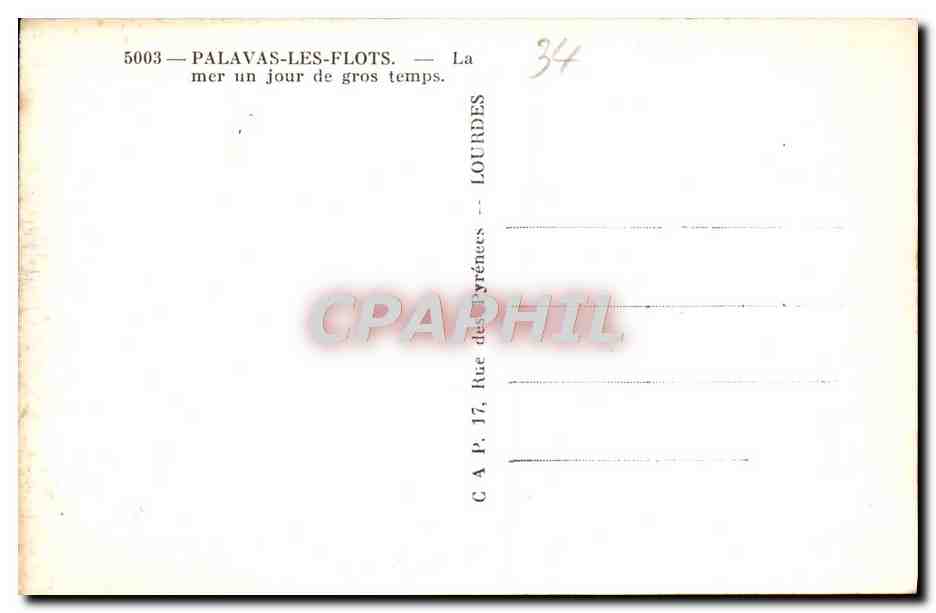 Palavas-les-Flots — La mer un jour de gros temps — C.A.P. 17, Rue des Pyrénées, Lourdes — Verso
