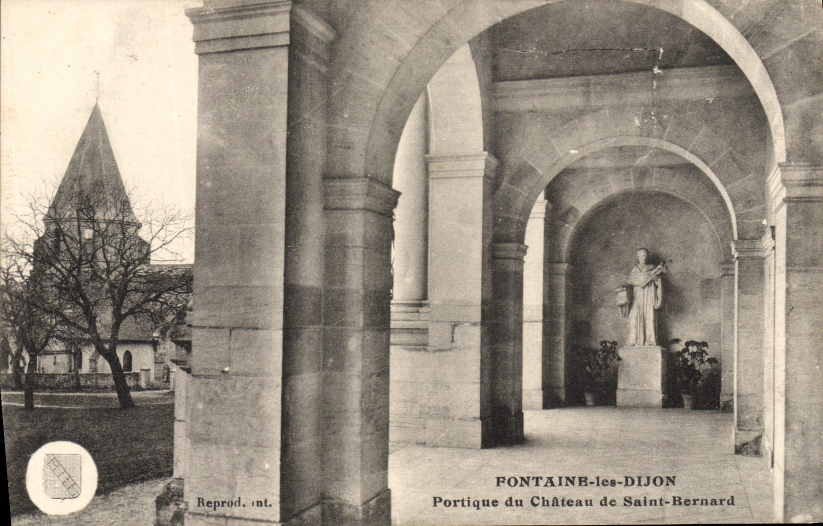 Fontaine-les-Dijon — Portique du Château de Saint-Bernard — Reprod. int.