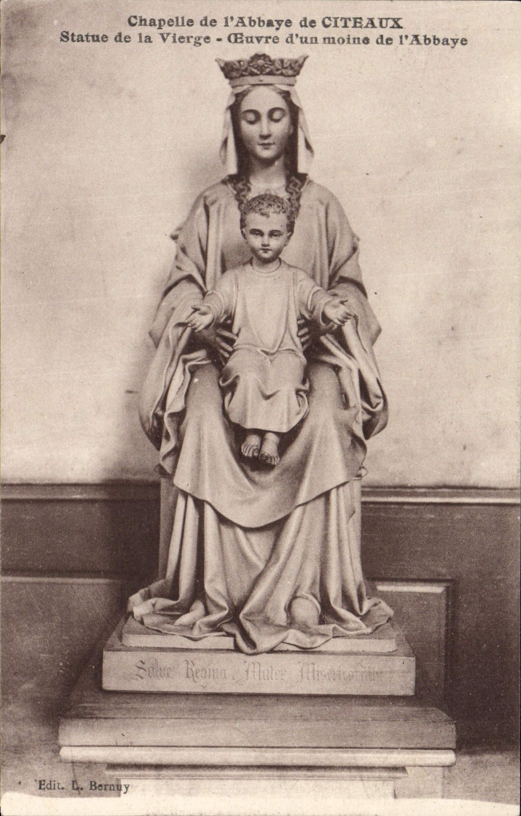 Statue de la Vierge à l'Enfant — Chapelle de l'Abbaye de Cîteaux — Edit. L. Bernuy