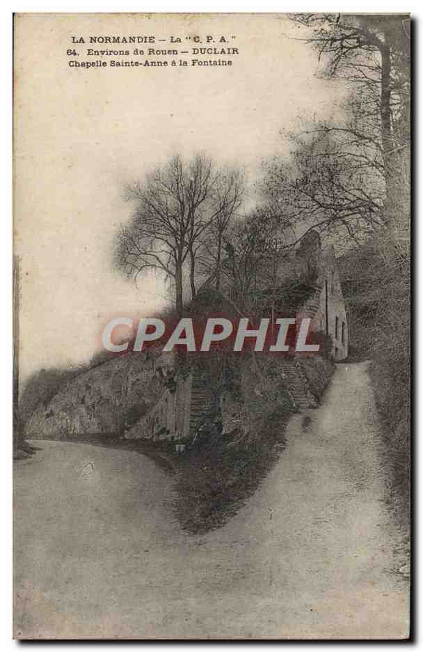 CPA La Normandie Environs de Rouen Duclair Chapelle Sainte Anne a la fontaine 