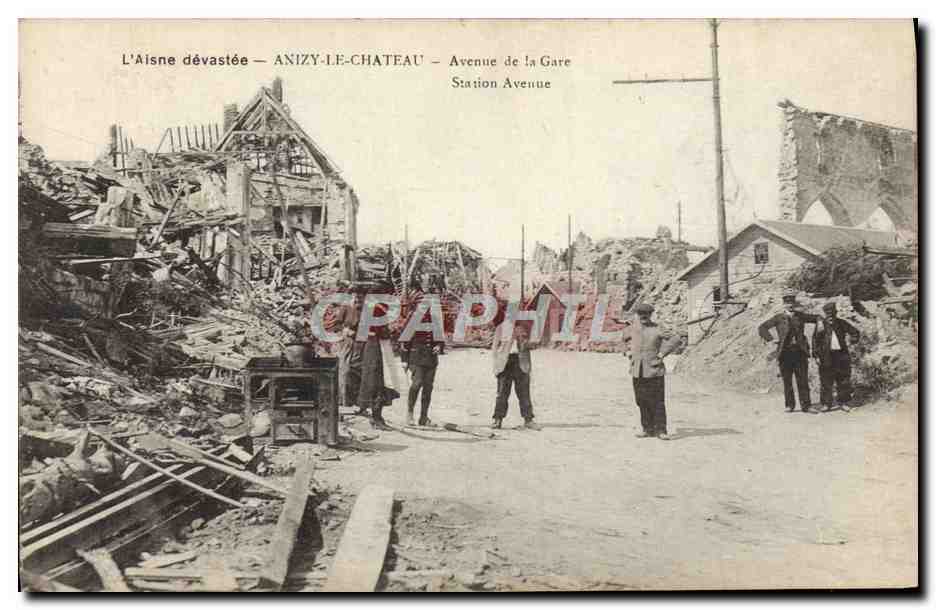 Anizy-le-Château — Avenue de la Gare — dévastation après la guerre — éditeur anonyme