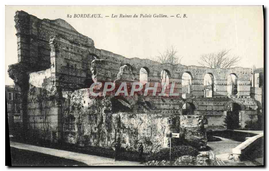 CPA Bordeaux Les Ruines Du Palais Gallien