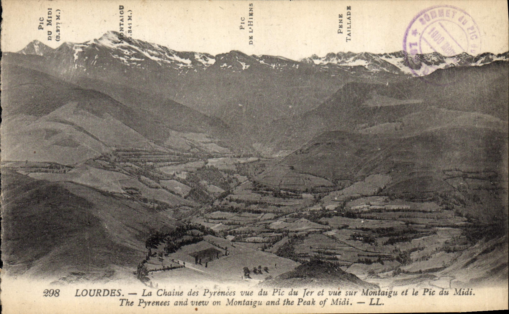 CPA Lourdes La Chaine des Prenees Vue du Pic du Jer et vue sur Montaigu et le Pic du Midi