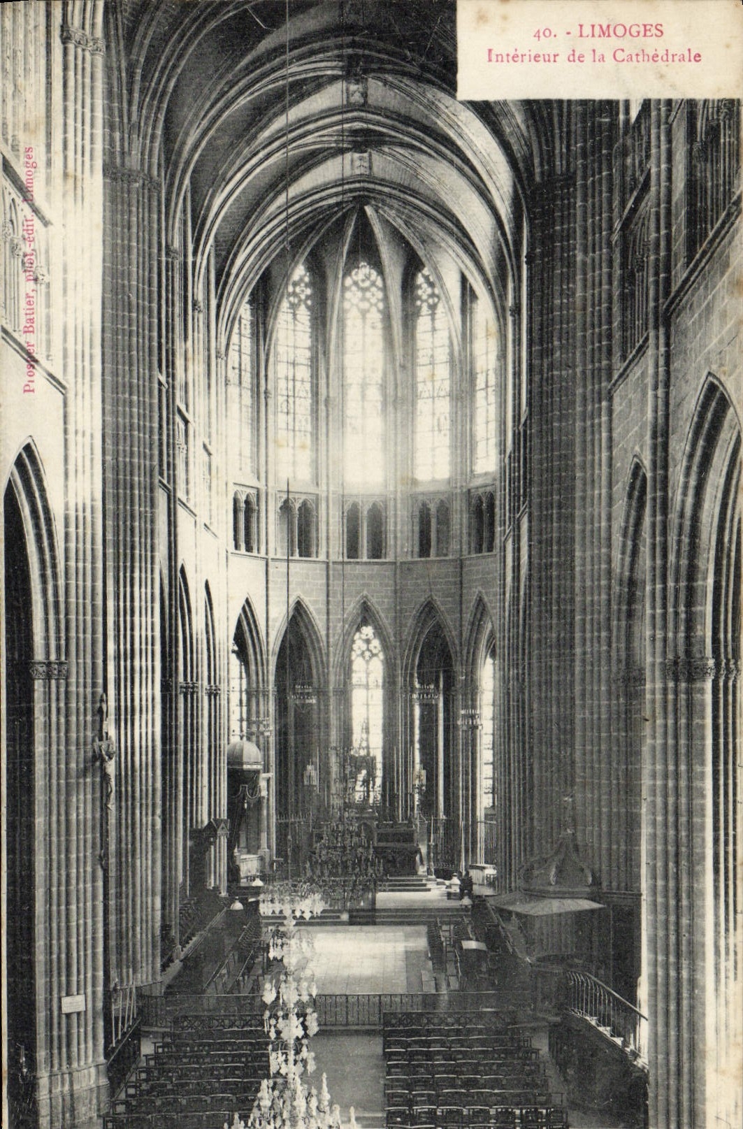 Intérieur de la Cathédrale — Limoges — Prosper Batter, phot. édit. Limoges, n°40