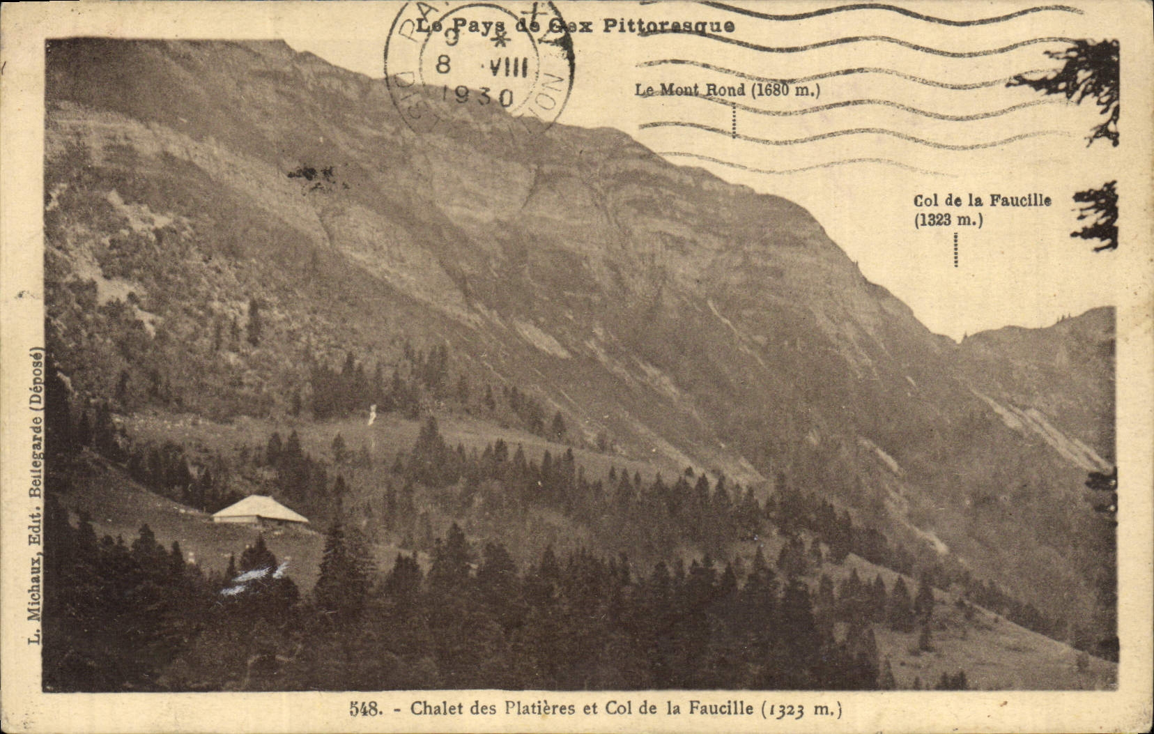 Chalet der Platières und Col de la Faucille — Das Pays de Gex Pittorasse — L. Michaux, Verlag Bellegarde (Deposité)