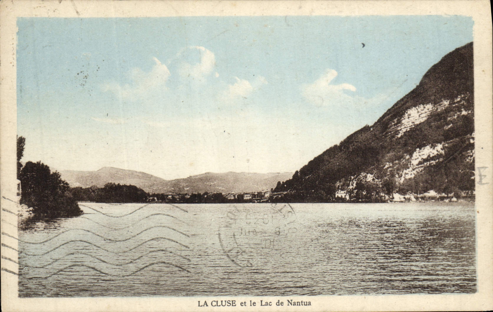 LA CLUSE et le Lac de Nantua — Édition Huet - La Cluse