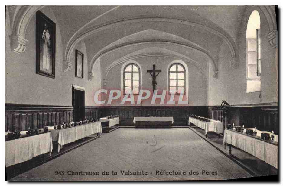 CPA Chartreuse de la Valsainte Refectoire des Peres