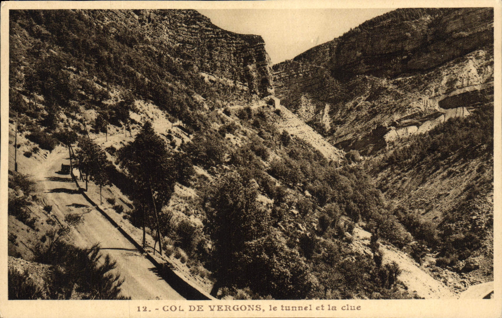CPA Col De Vergons Le Tunnel et la Clue