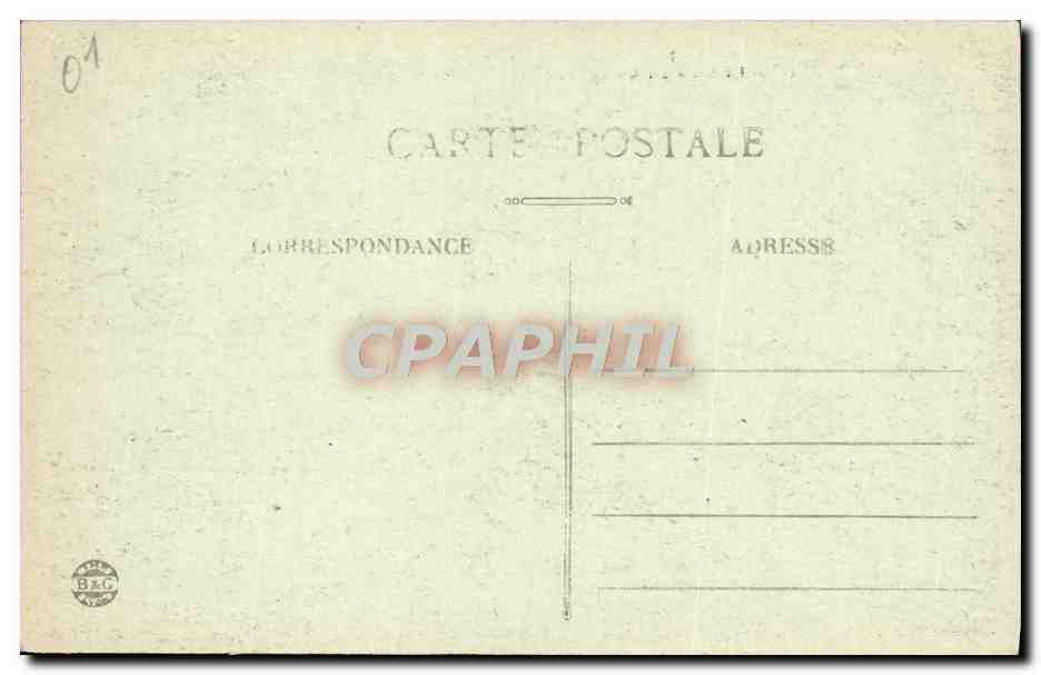CPA Bellegarde La Perte du Rhone Entree des gorges — Rückseite