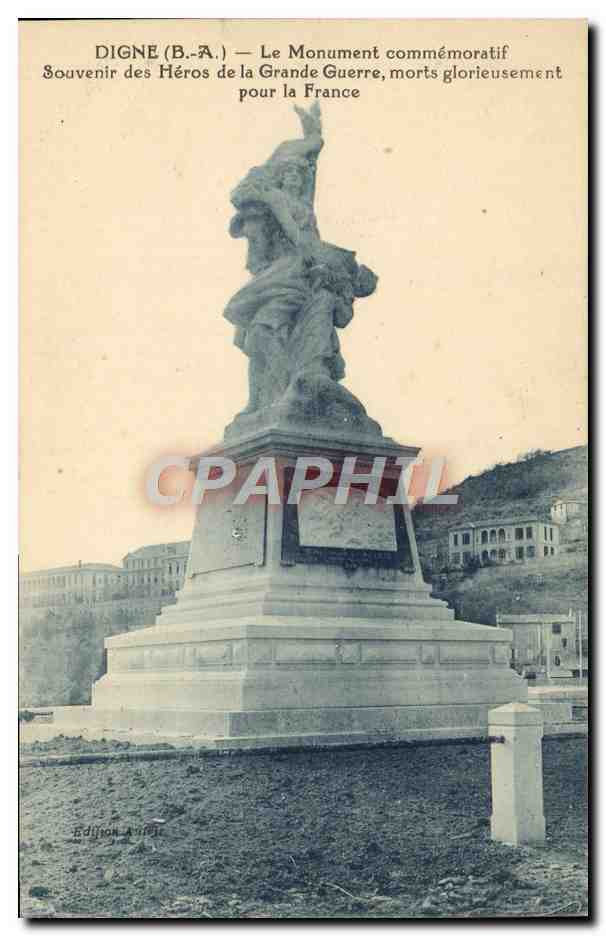 CPA Digne Le Monument Commemoratif Souvenir des Heros de la Grande Guerre