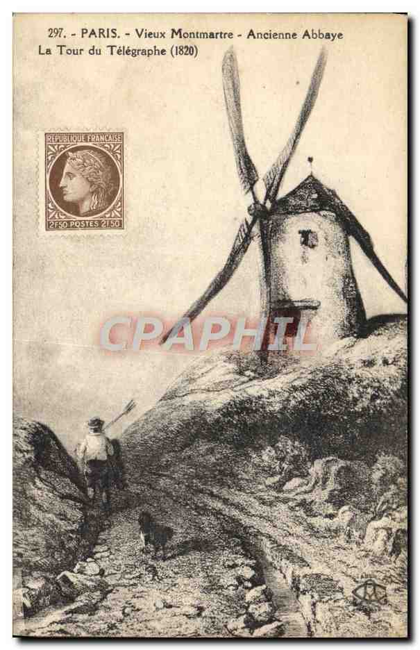 CPA Paris Vieux Montmartre Ancinne Abbaye La tour du telegraphe