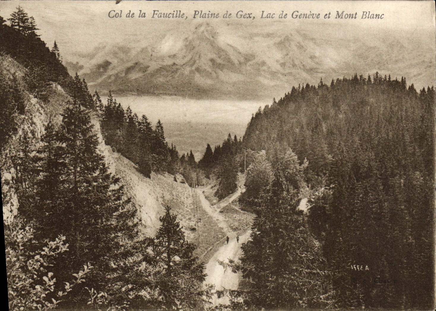 Col de la Faucille, Plaine de Gex, See Genf und Mont Blanc — Verlag: E. & Ch. Chalons, Nr. 1556A