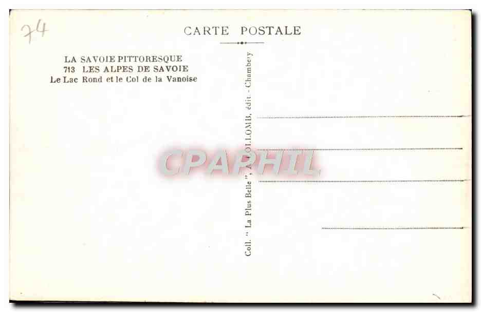 Les Alpes de Savoie — Le Lac Rond et le Col de la Vanoise — Coll. 'La Plus Belle' édit. Collonib, Chambéry — Verso