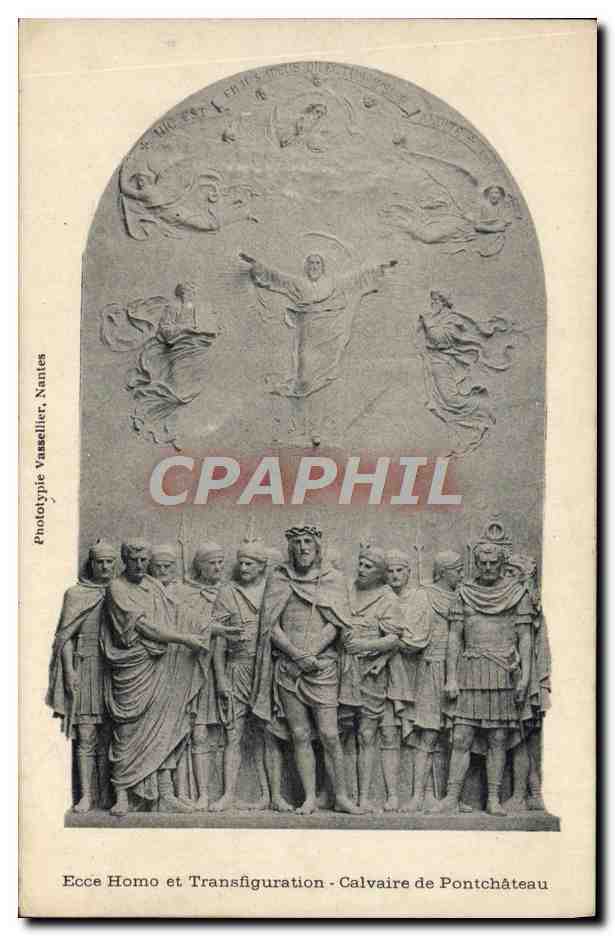 CPA Ecce Homo et Transfiguration Calvaire de Pontchateau 