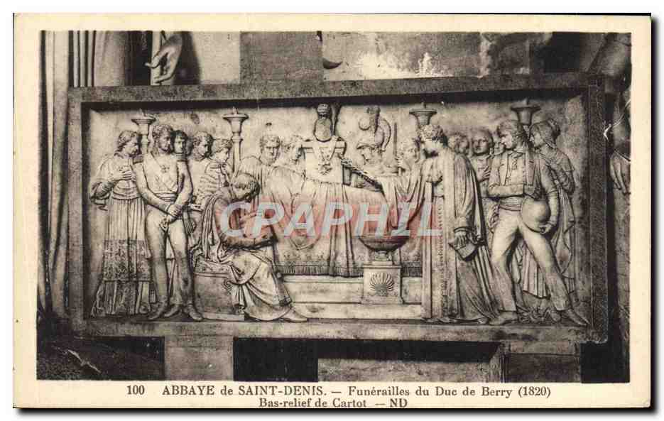 CPA Abbaye de Saint Denis Funerailles du Duc de Berry 1820 Bas relief de Vartot