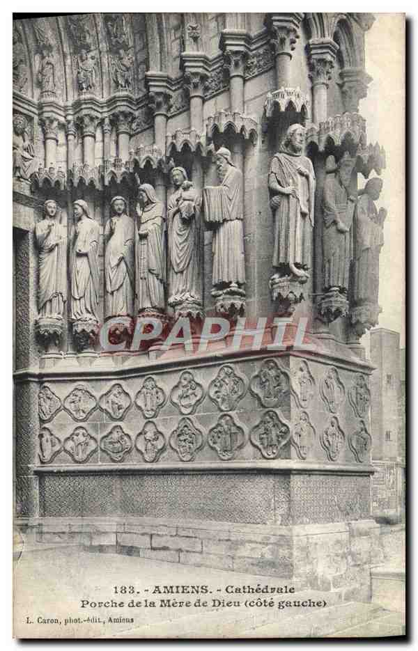 CPA Amiens Cathedrale Porche de la Mere de Dieu
