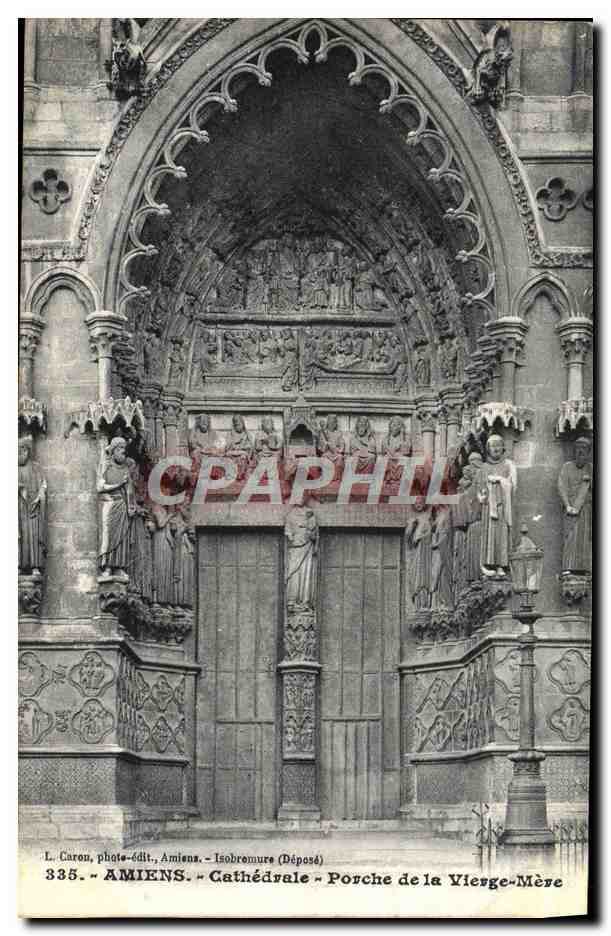Amiens - Cathédrale - Porche de la Vierge-Mère — L. Caron, photo-édit. Amiens - Isobromure (Déposé) n°335