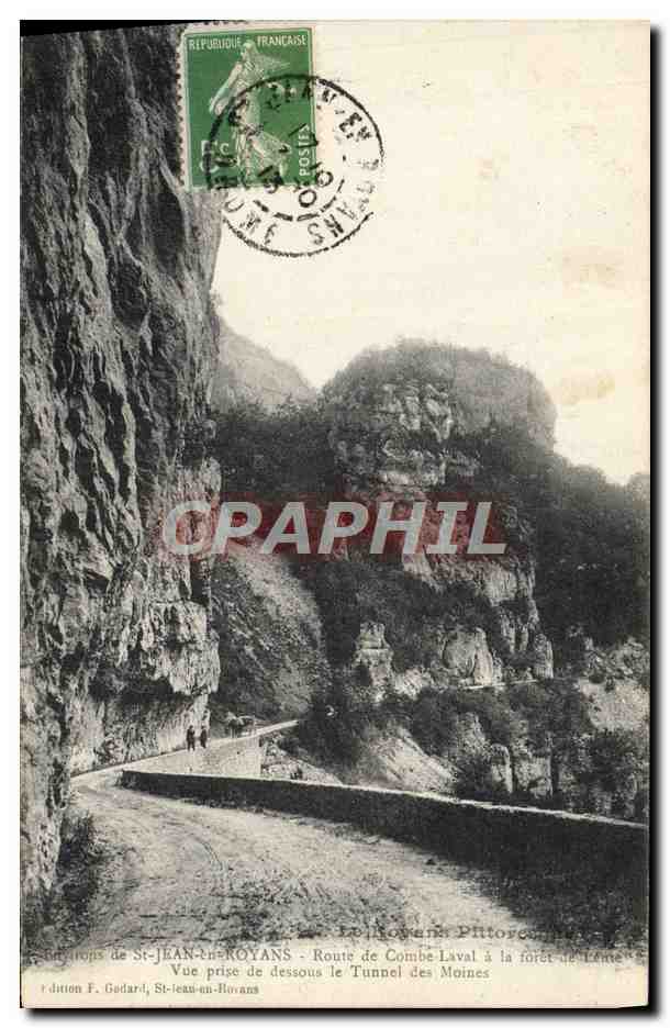 Les Gorges de St-Jean-les-Royans — Vue prise de dessous le Tunnel des Moines — Édition F. Gedard, St-Jean-en-Royans