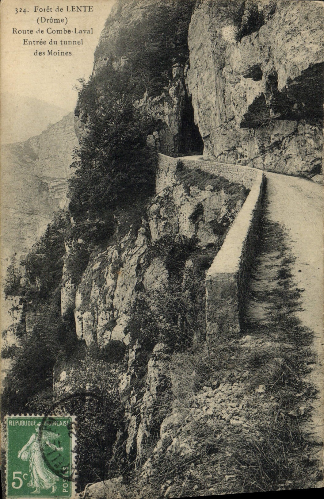 Forêt de LENTE — Entrée du tunnel des Moines — Éditeur non identifié, n° 324