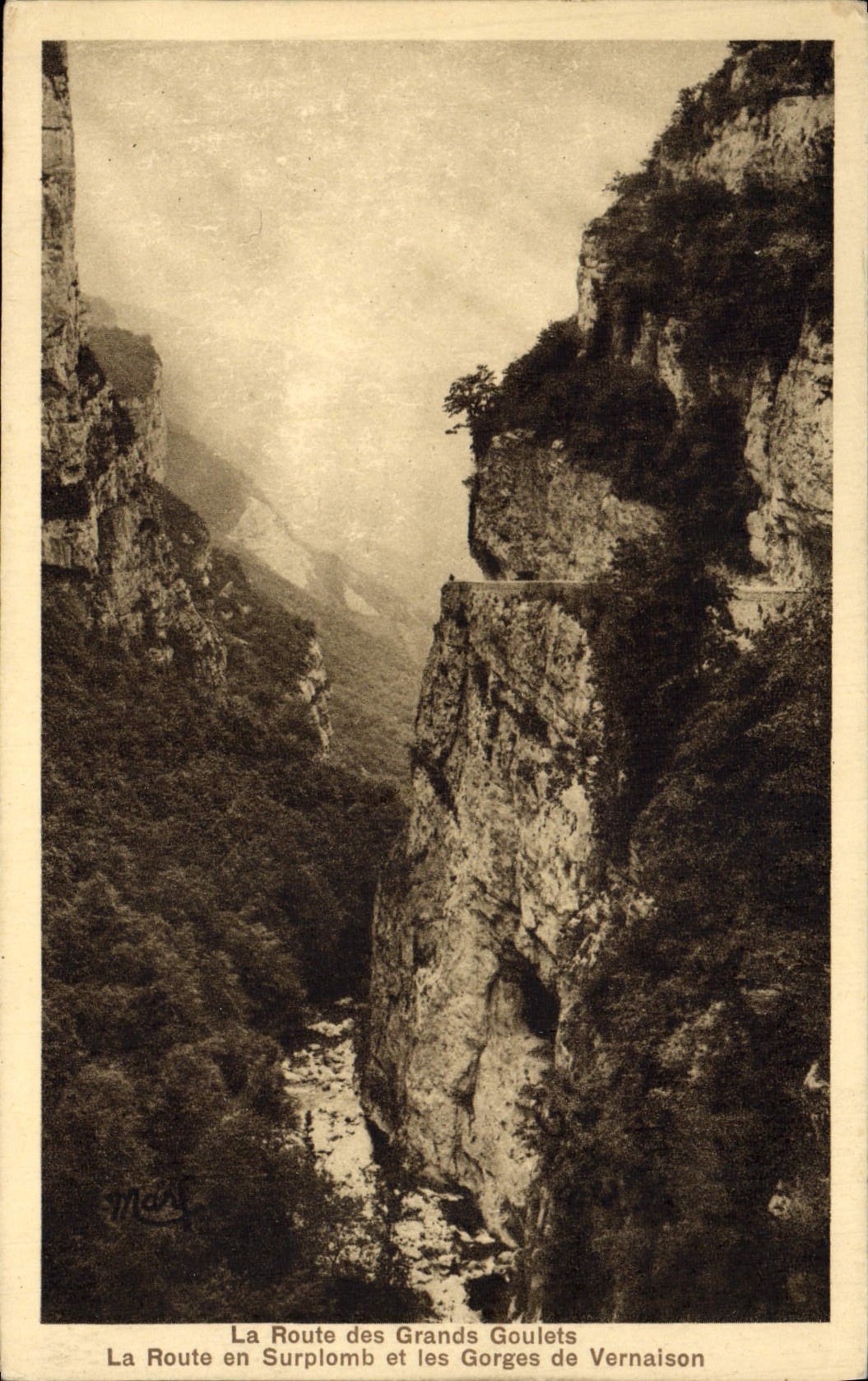 La Route en Surplomb et les Gorges de Vernaison — Les Grands Goulets — Martinotto Frères