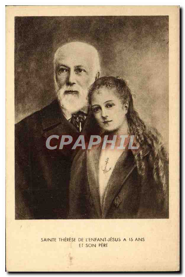 CPA Sainte Therese de L'Enfant Jesus a 15 Ans et Son Pere 