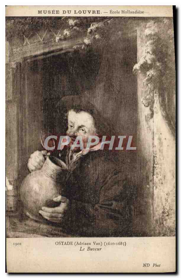 CPA Musee Du Louvre Ecole Hollandaise Ostade Le buveur