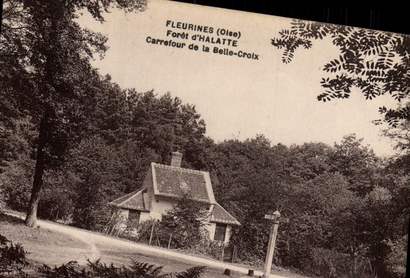 Fleurines (Oise) — Forêt d'Halatte, carrefour de la Belle-Croix — éditeur L'Hoste, Paris