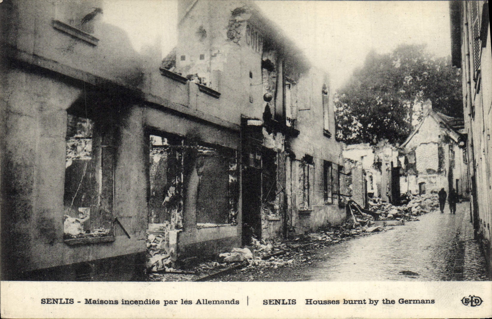 Senlis — Maisons incendiées par les Allemands — E.D.