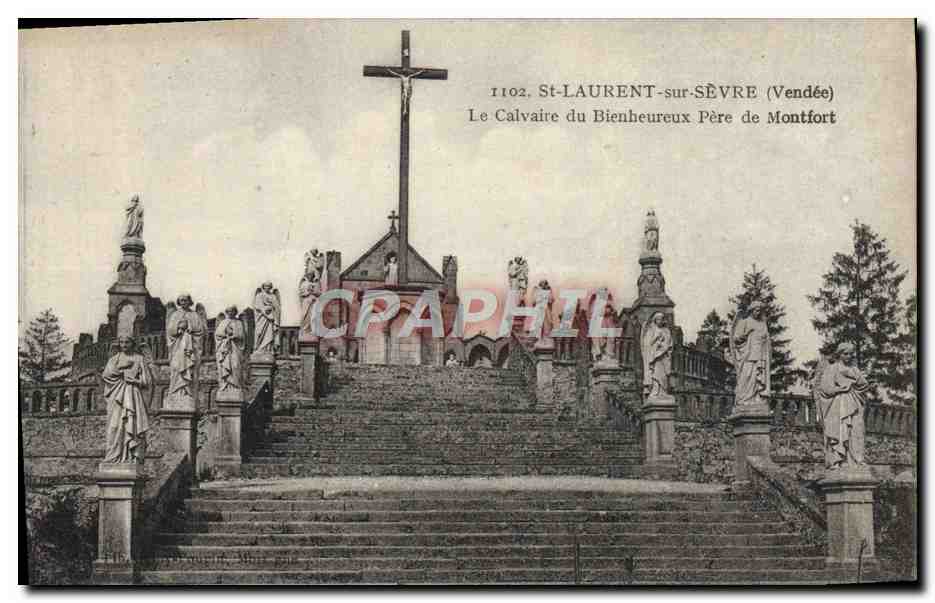 CPA St Laurent Sur Sevre Le Calvaire du bienheureux Pere de Montfort