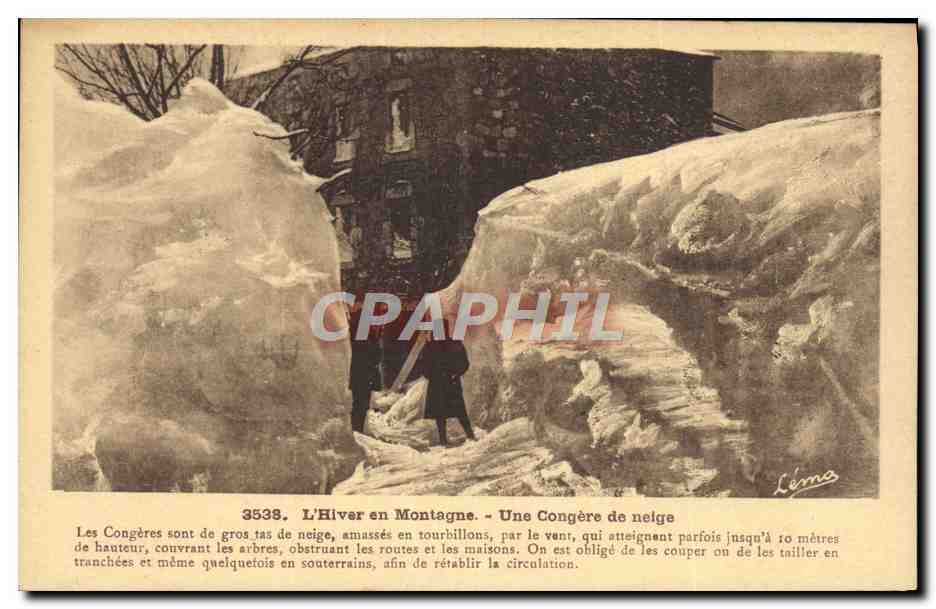 CPA L'Hiver en Montagne Une Congere de Nelge
