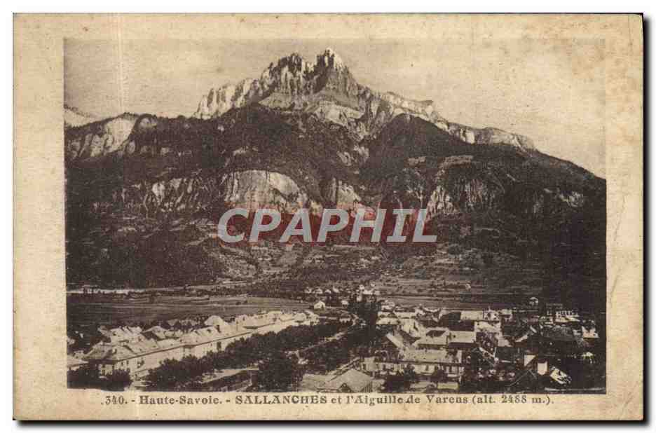 CPA Haute Savoie Sallanches et L'Aiguille de Varens