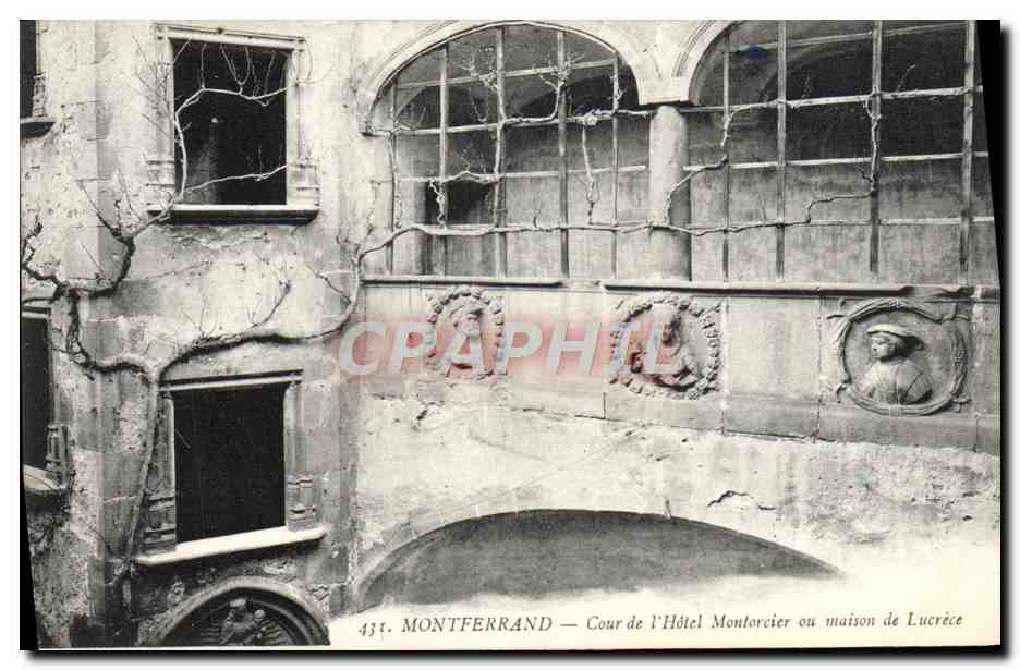 Cour de l'Hôtel Montorcier ou maison de Lucrèce — Montferrand
