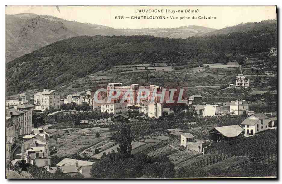 CPA L'Auvergne Chatelguyon Vue Prise du Calvaire