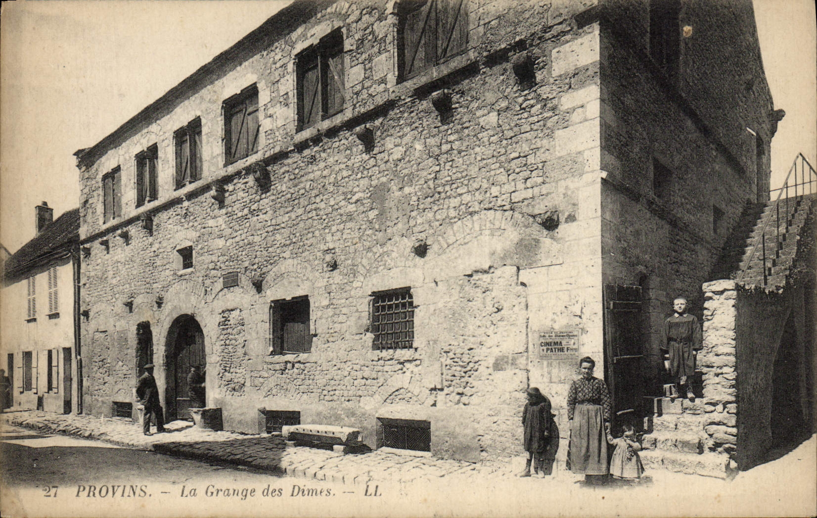 Provins — La Grange des Dimés — Cinéma « Pathe » — LL