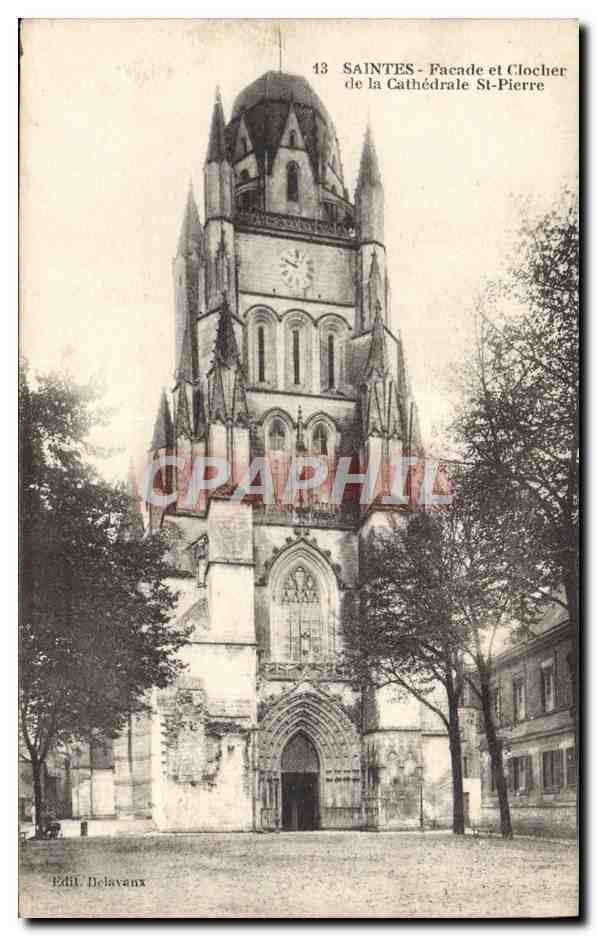 CPA Saintes Facade et Clocher de la Cathedrale St Pierre