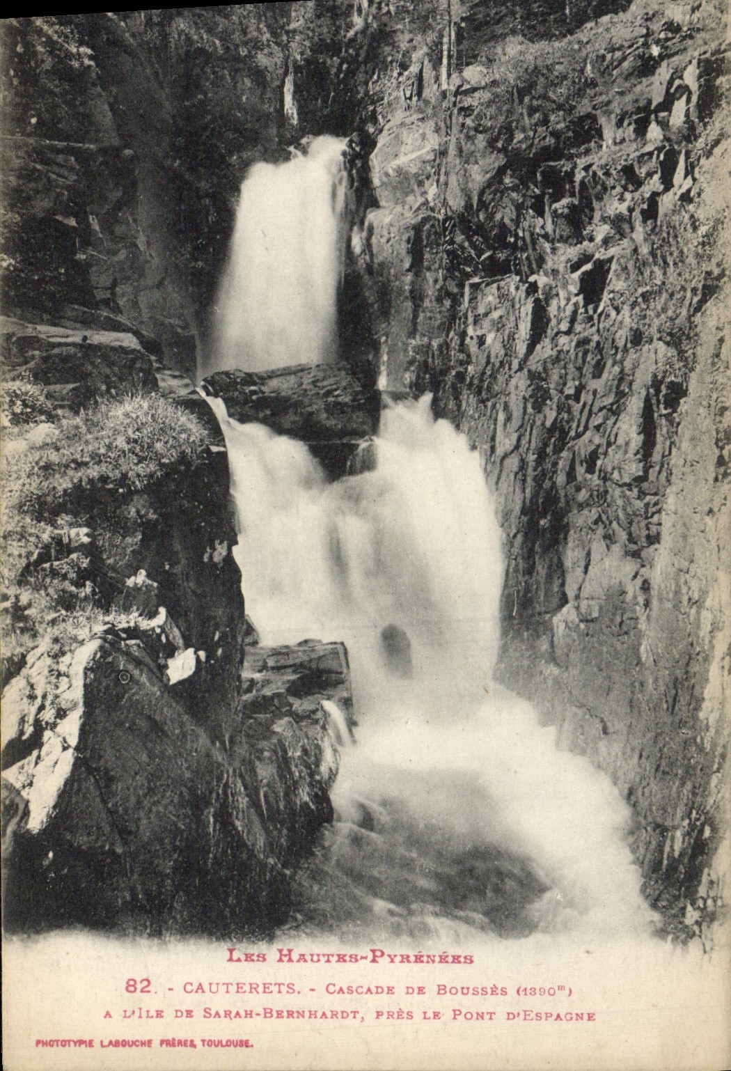 Les Hauts-Pyrénées - Cascade de Boussès (1390m) - A l'Île de Sarah-Bernhardt, près le Pont d'Espagne - Phototypie Labouche Frères, Toulouse