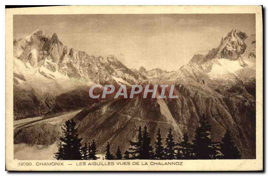 CPA Chamonix Les Aiguilles Vues La Chalannoz