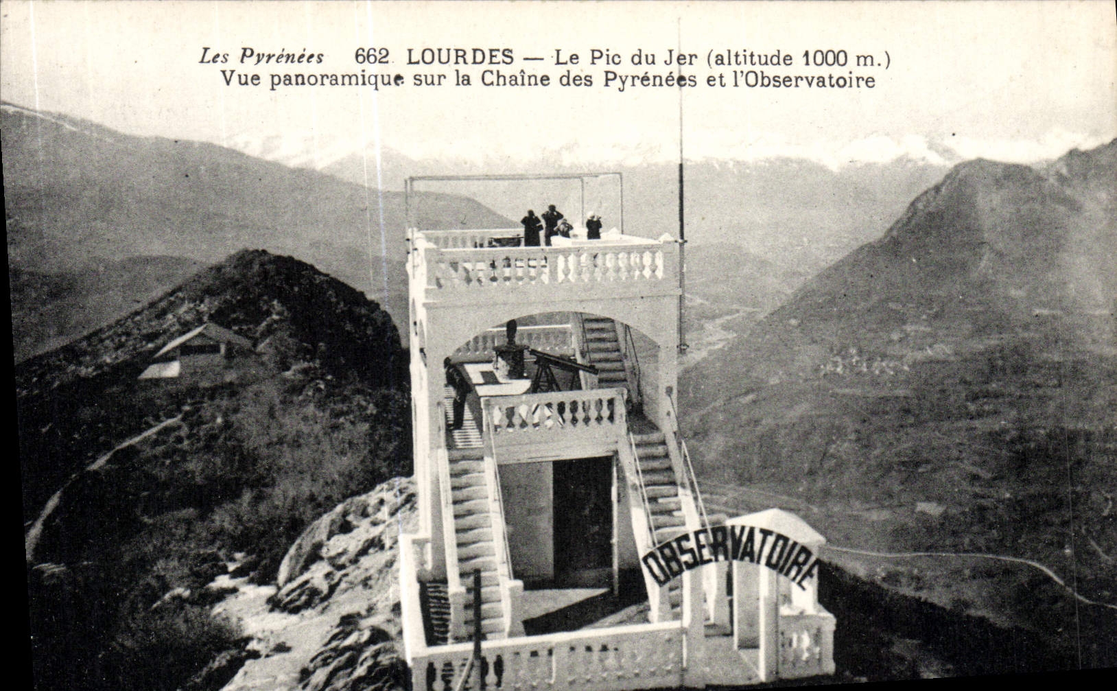 CPA Lourdes Le Pic du Jer Vue Panoramique sur la Chaine des Pyrenees et l'observatoire 