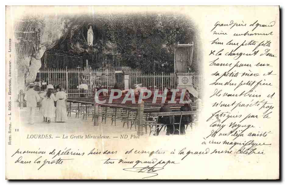 Lourdes — La Grotte Miraculeuse — ND Phot. — Hôtel Royal, L. Ross, Lourdes