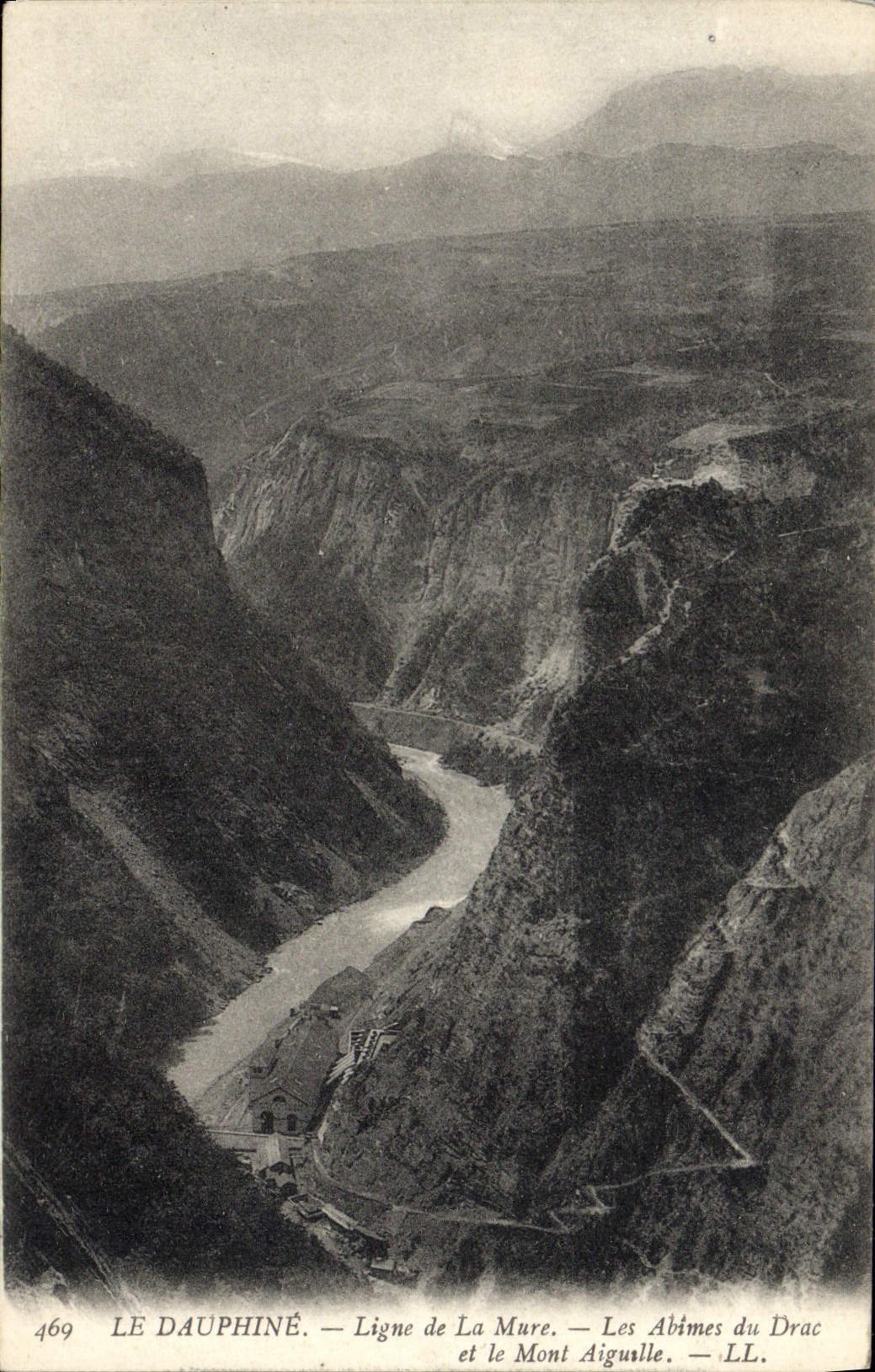 Le Dauphiné — Ligne de La Mure et le Mont Aiguille — Les Abîmes du Drac — LL — n° 469