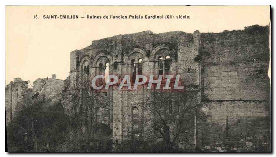 CPA Saint Emilion Ruines de l'Ancien Palais Cardinal