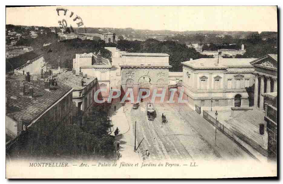 Montpellier — Arc, Palais de Justice et Jardins du Peyrou — LL.